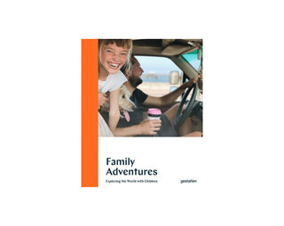 Family adventures - Exploring the world with children